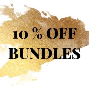 ENJOY 10% OFF BUNDLES